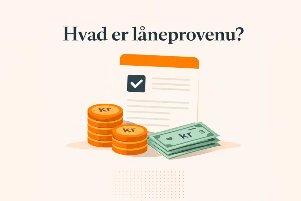 Hvad er låneprovenu? Guide